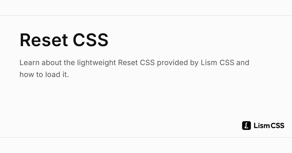 Reset CSS - Lism CSS